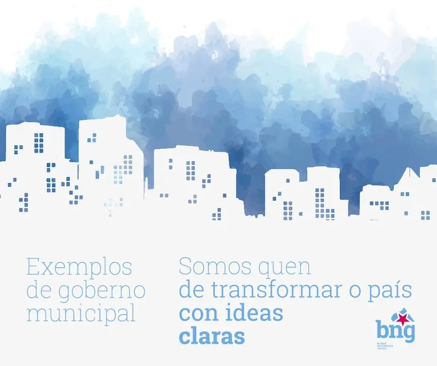 <h3>Exemplos de goberno municipal do BNG<br />
<br />
Somos quen de transformar o pa&iacute;s</h3>

<p>&nbsp;</p>

<p>#ConcellosBNG</p>
